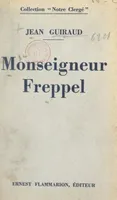 Monseigneur Freppel