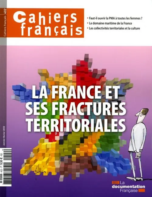 Livres Économie-Droit-Gestion Sciences Economiques France et ses fractures territoriales (La) La Documentation française, Collectif