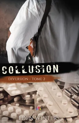 2, Collusion, Diversion, T2
