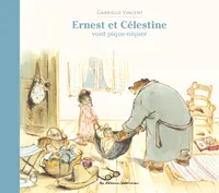 Ernest et Célestine - Ernest et Célestine vont pique-niquer, Nouvelle édition cartonnée