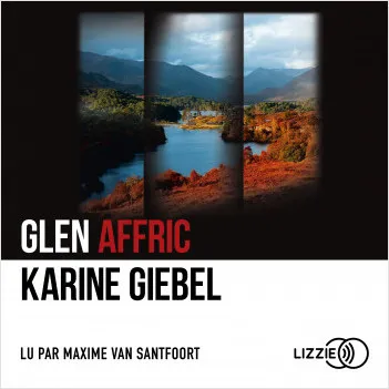 Livres Polar Thriller Glen Affric Karine Giebel
