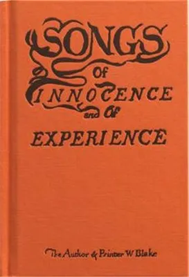 William Blake Songs of Innocence and of Experience /anglais