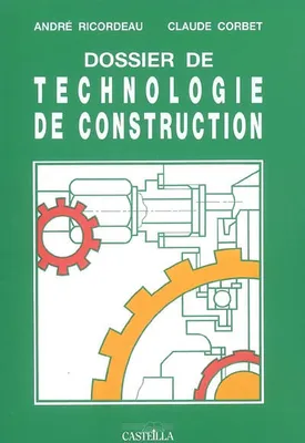 Dossier de technologie de construction CAP, Bac Pro (2008) - Référence