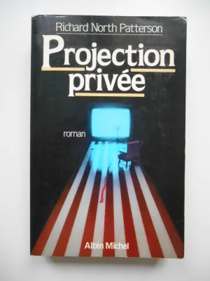 Projection privée, roman