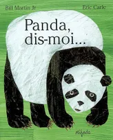 Panda, dis-moi...