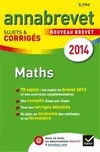 Annales du brevet 2014 maths 3e, sujets et corrigés, sujets et corrigés du brevet - 3e
