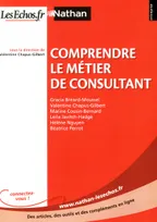 Comprendre le métier de consultant Entreprise Nathan - LesEchos.fr, Ouvrage numérique pdf