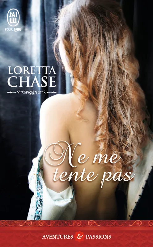 Livres Littérature et Essais littéraires Romance Ne me tente pas Loretta Chase