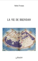 La vie de Brendan, Circumnavigation