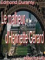 Le malheur d'Henriette Gérard