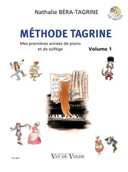 Livres Loisirs Loisirs créatifs et jeux Loisirs créatifs Méthode Tagrine, Mes premières années de piano et de solfège Nathalie Béra-Tagrine