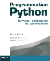 Programmation Python, Syntaxe, conception et optimisation