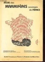 Atlas des mammifères sauvages de France.