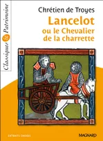 Lancelot ou le Chevalier à la charrette - Classiques et Patrimoine