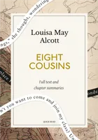 Eight Cousins: A Quick Read edition