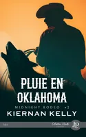 Pluie en Oklahoma, Midnight rodeo #2