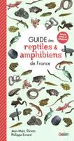 Guide des reptiles et amphibiens de France