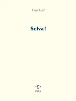 Selva!, La cité sans femmes