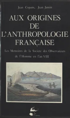 Aux origines de l'anthropologie française