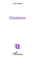 Clandestin, Bilingue français-espagnol