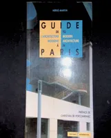 Guide de l'architecture moderne à Paris 1990-1995 Guides de paris, [1900-1995]