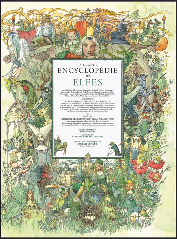 Livres Bretagne La Grande Encyclopédie des elfes Roland et Claudine Sabatier, Pierre Dubois