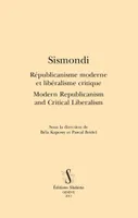 Sismondi / républicanisme moderne et libéralisme critique