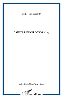 CAHIERS HENRI BOSCO N°23