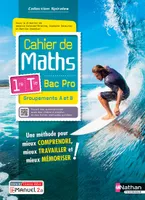 Cahier de maths 1re/Term Bac Pro - Groupements A et B (Spirales) - Livre + licence élève - 2023