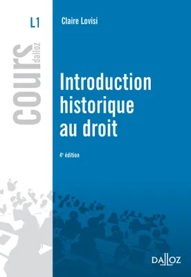 Introduction historique au droit - 4e éd., Cours