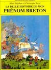 La belle histoire de mon prénom breton