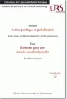 Action publique et globalisation, dossier