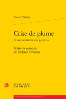 Crise de plume et souveraineté du pinceau, Écrire la peinture de Diderot à Proust
