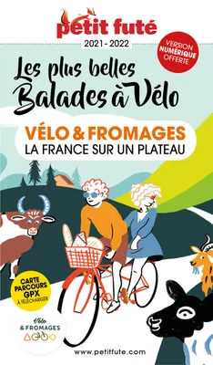 Guide Vélo et fromages 2021 Petit Futé