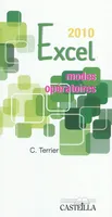 Modes opératoires Excel - Version 2010, modes opératoires