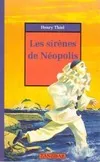 Les sirènes de Néopolis