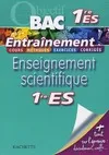 Objectif Bac - Entraînement - Enseignement scientifique 1ère ES