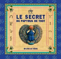 Le secret du papyrus de Thot