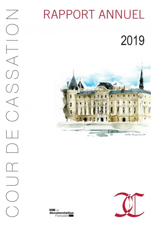 Livres Sciences Humaines et Sociales Sciences politiques Rapport annuel de la cour de cassation, Rapport 2019 Cour De Cassation