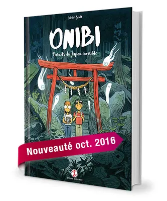 Onibi, CARNETS D'UN JAPON INVISIBLE
