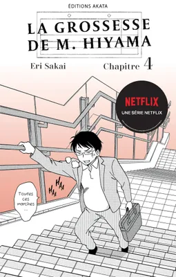 La grossesse de M. Hiyama - Le manga à l'origine de la série Netflix - Chapitre 4