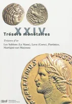 Tome XXIV, 2009-2010, Trésors monétaires Tome XXIV, [trésors d'or]