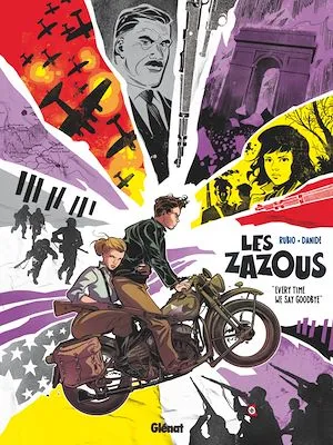 Les Zazous - Tome 03, Every time we say goodbye