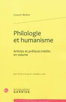 Philologie et humanisme, Articles et préfaces inédits en volume