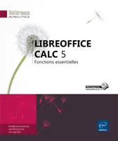 LibreOffice Calc 5 - fonctions essentielles
