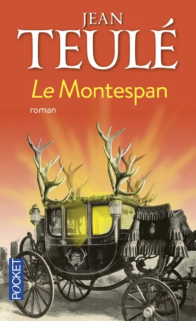 Livres Littérature et Essais littéraires Romans contemporains Francophones Le Montespan Jean Teulé