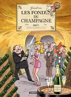 0, Les fondus du vin : Le Champagne, Tome 4