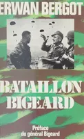 Bataillon Bigeard, Indochine (1952-1954), Algérie (1955-1957)