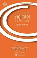 Sigale, Test Your Gold. mixed choir (SAB), double bass, percussion and piano.