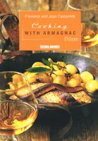 Cooking with Armagnac, (Texts in english)